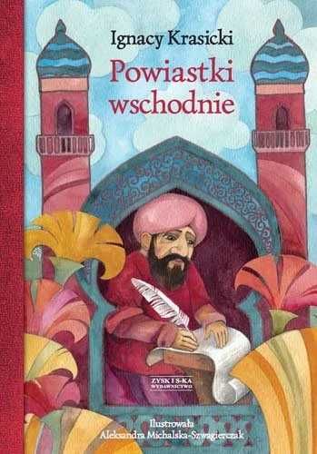 Powiastki wschodnie. Ignacy Krasicki (Nowa)