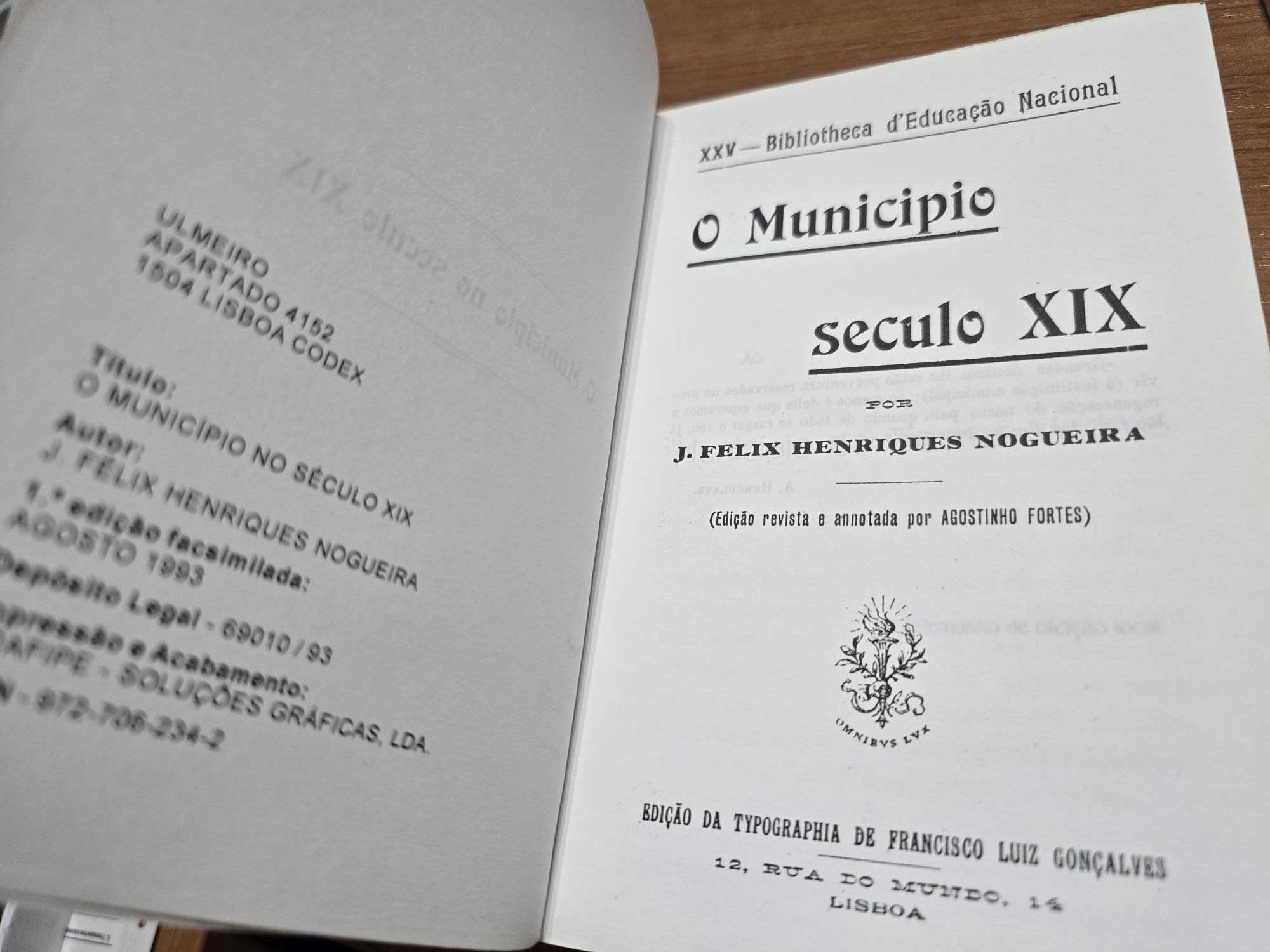 O Município no Século XIX - J. Félix Henriques Nogueira