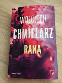 Rana - Wojciech Chmielarz Literatura Obyczajowa