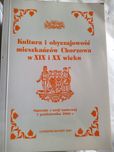 Kultura i obyczaje mieszkańców Chorzowa w XIX i XX wieku