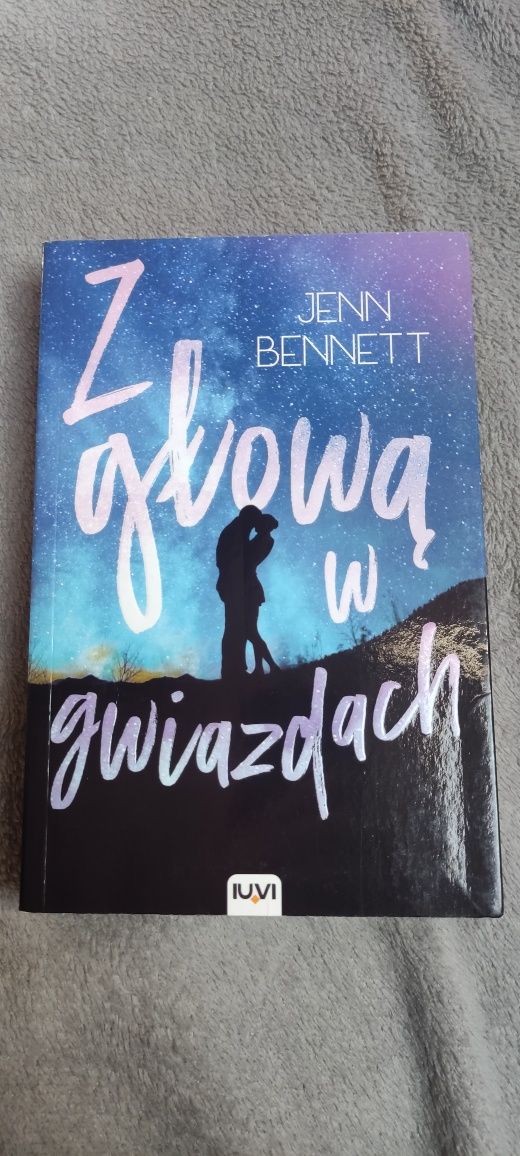 Z głową w gwiazdach- Jenn Bennett