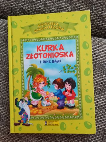 Książka Kurka Zlotonioska i inne bajki