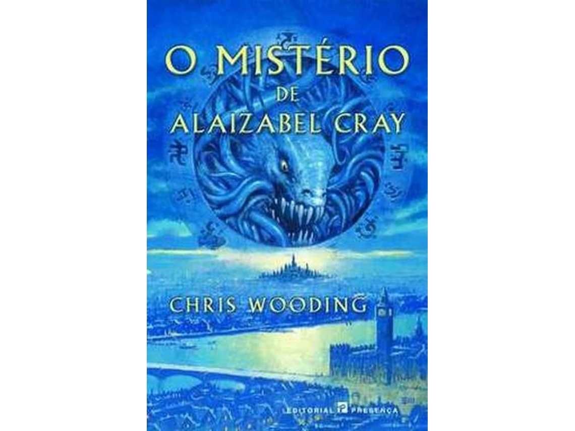 Livro O Mistério de Alaizabel Cray Chris Wooding BOM Estado ENTREGA JÁ