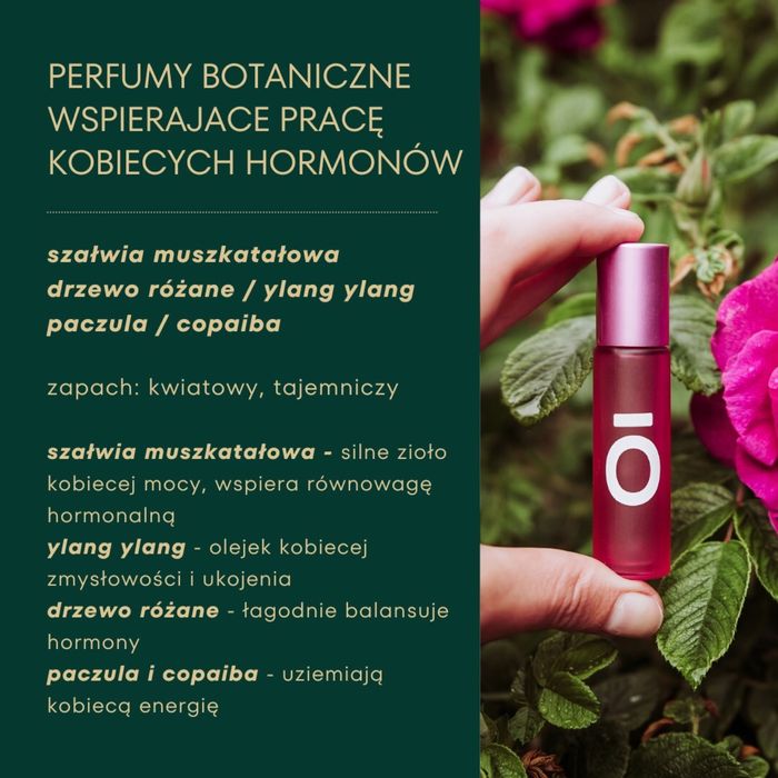 PERFUMY BOTANICZNE wspierające pracę kobiecych hormonów: szałwia/ylang