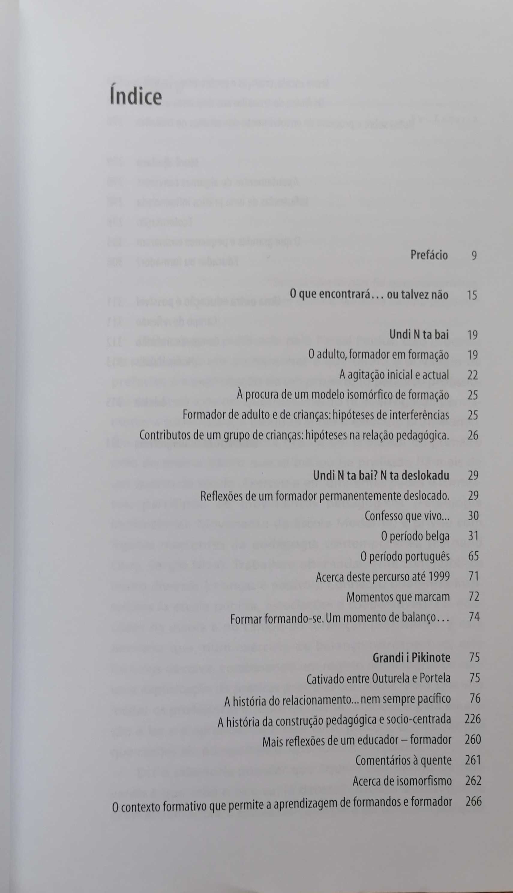 A escola faz-se com pessoas: undi n ta bai?