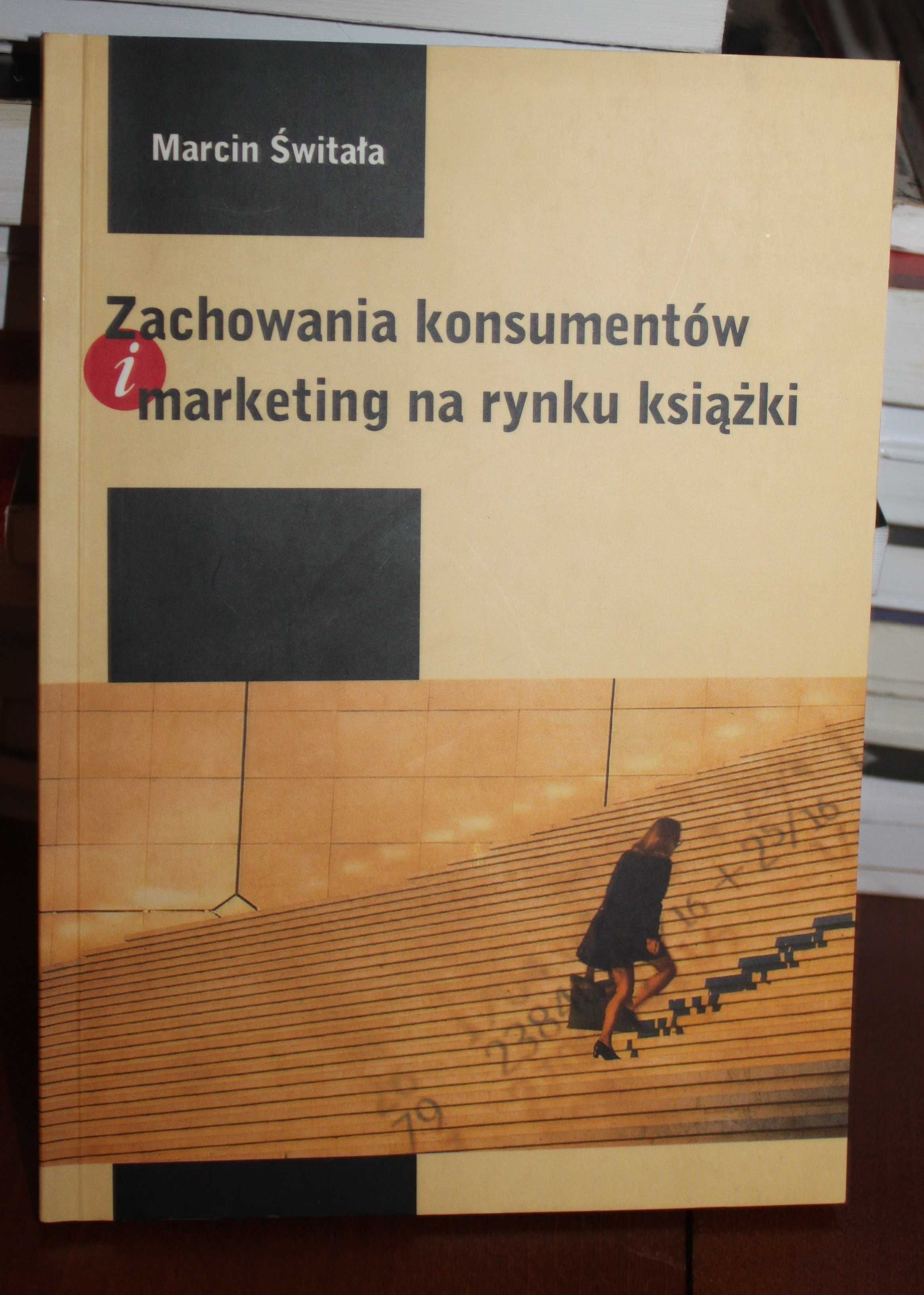 Świtała Marcin - Zachowania konsumentów na rynku książki