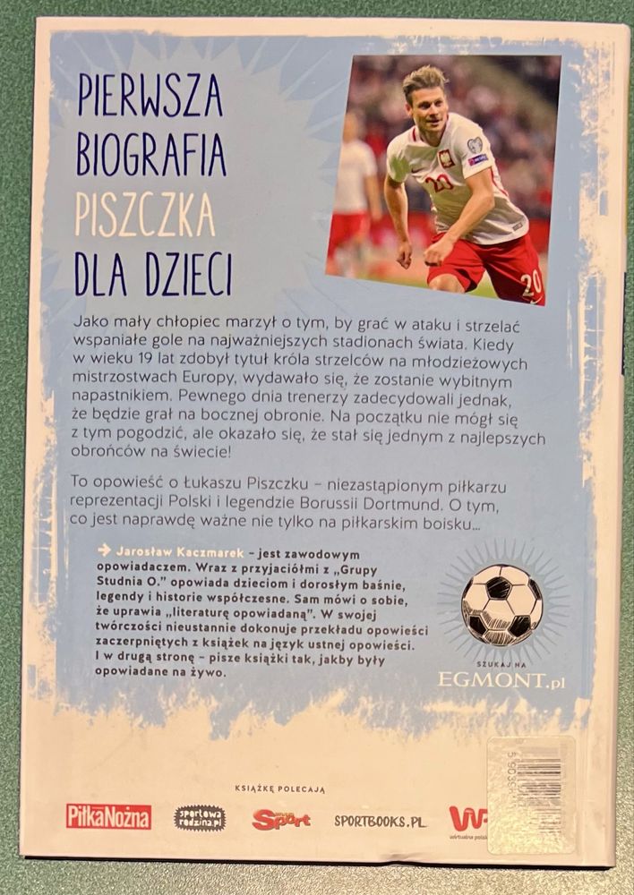 Piszczek. To, co naprawdę jest ważne Jarosław Kaczmarek