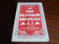 "Uma Desordem Americana" de Ken Kalfus - 1ª Edição de 2009