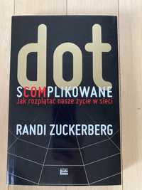 Dot s(com)plikowane (Randi Zuckerberg)