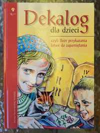 Dekalog dla dzieci Elżbieta Śnieżkowska-Bielak