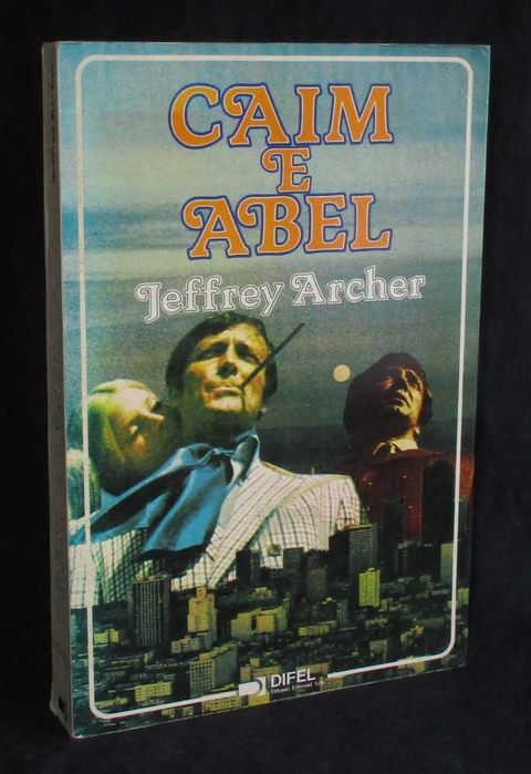 Livro Caim e Abel Jeffrey Archer Difel
