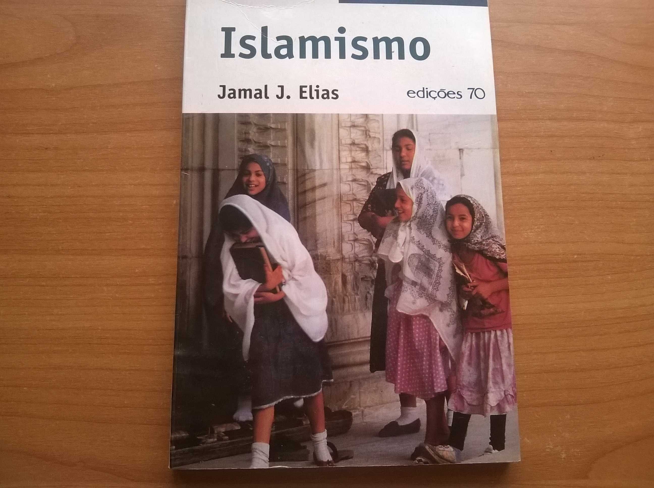 " Islamismo " - Jamal J. Elias