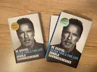 Arnold Schwarzenegger - Be Useful: Seven Tools For Life - AUTOGRAF