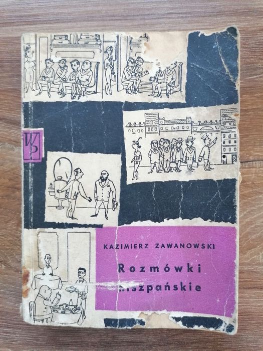 Kazimierz Zawanowski - "Rozmówki hiszpańskie"
