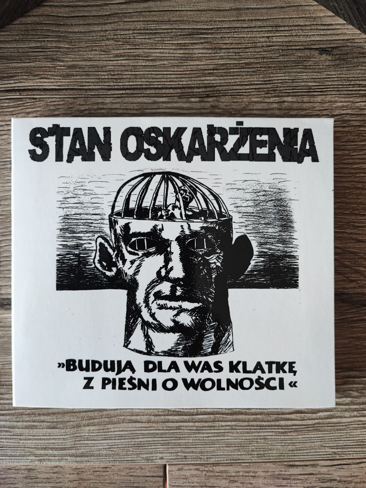 Stan Oskarżenia  Budują dla was klatkę płyta nowa folia