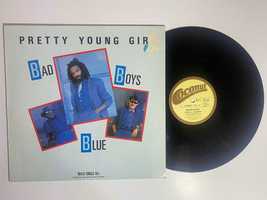 Bad Boys Blue – Pretty Young Girl LP Winyl (A-128)