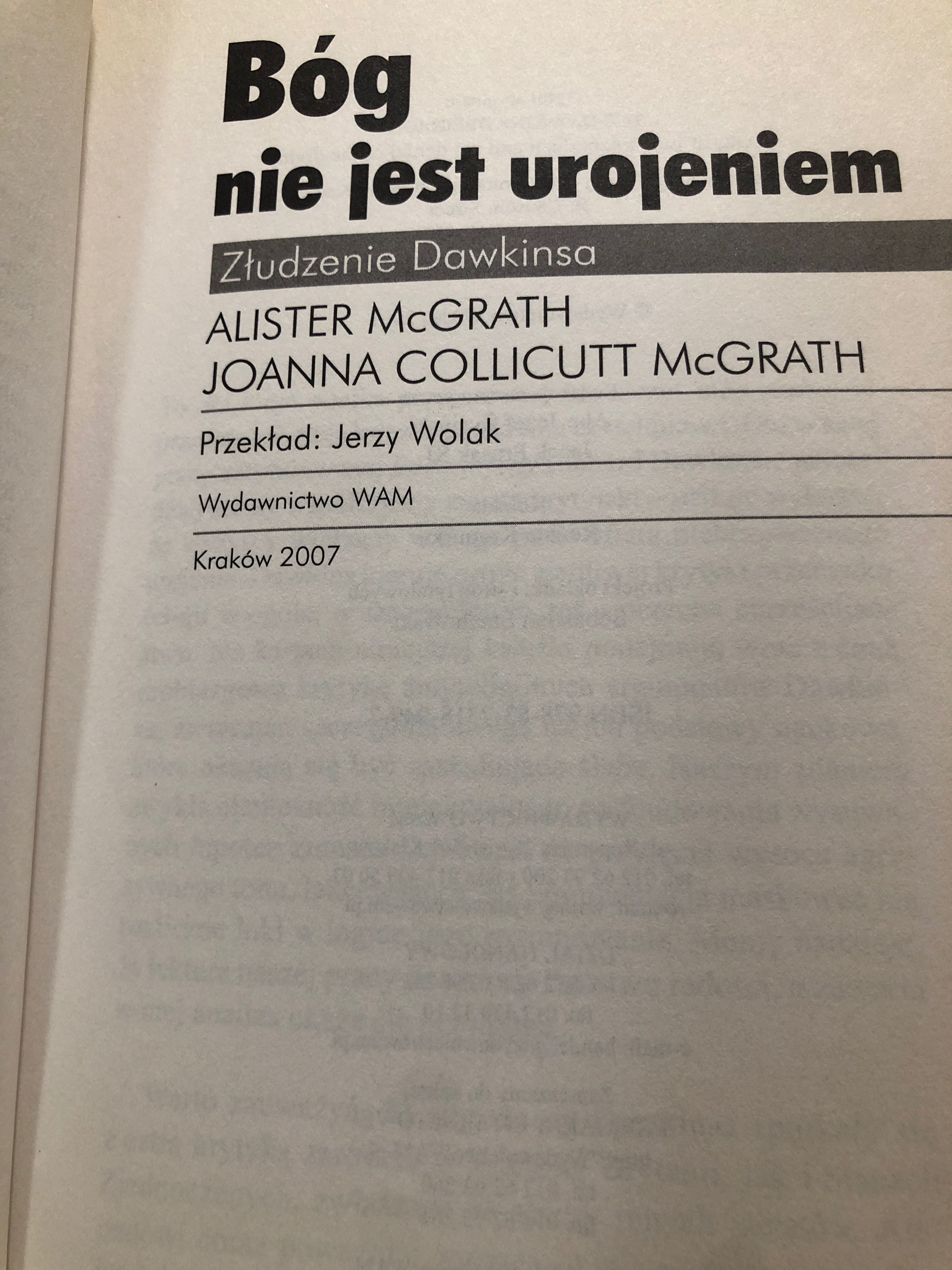 Bóg nie jest urojeniem. Alister McGrath
