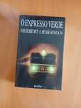 O Expresso Verde - Herbert Lieberman