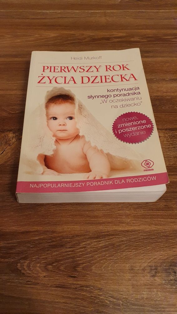 Pierwszy rok życia dziecka, Heidi Murkoff