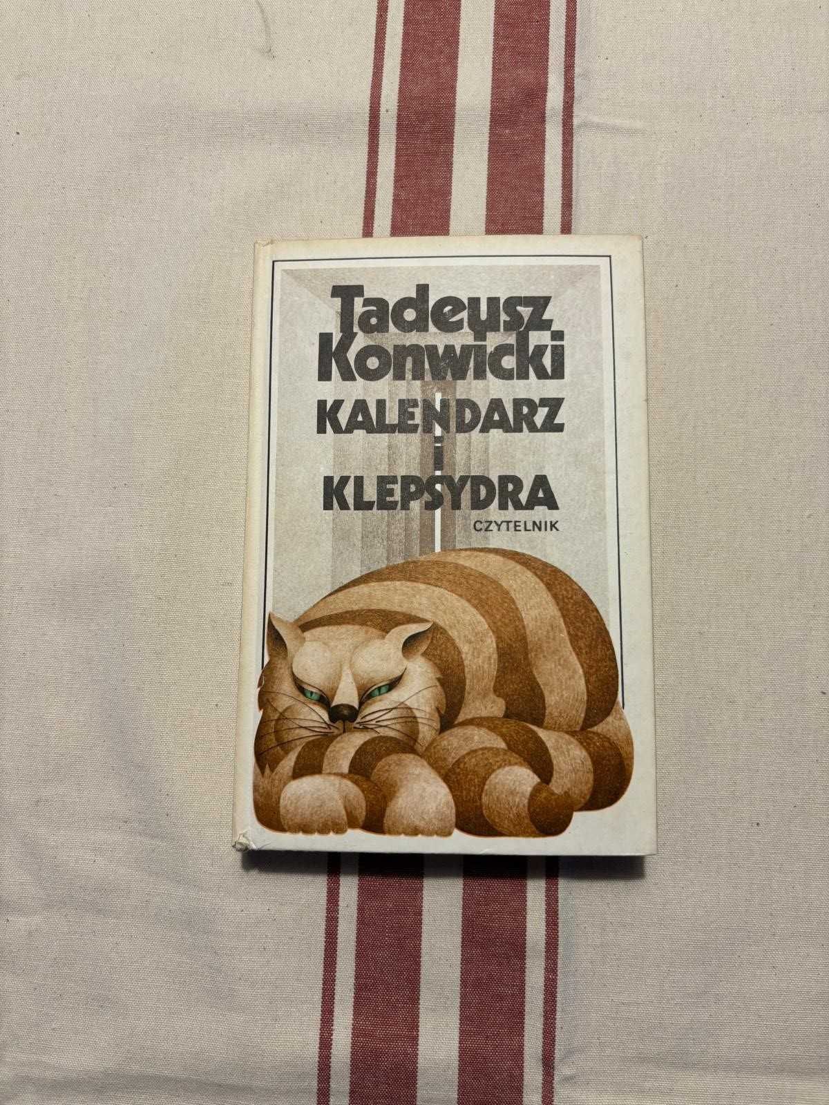 Tadeusz Konwicki - Kalendarz i klepsydra