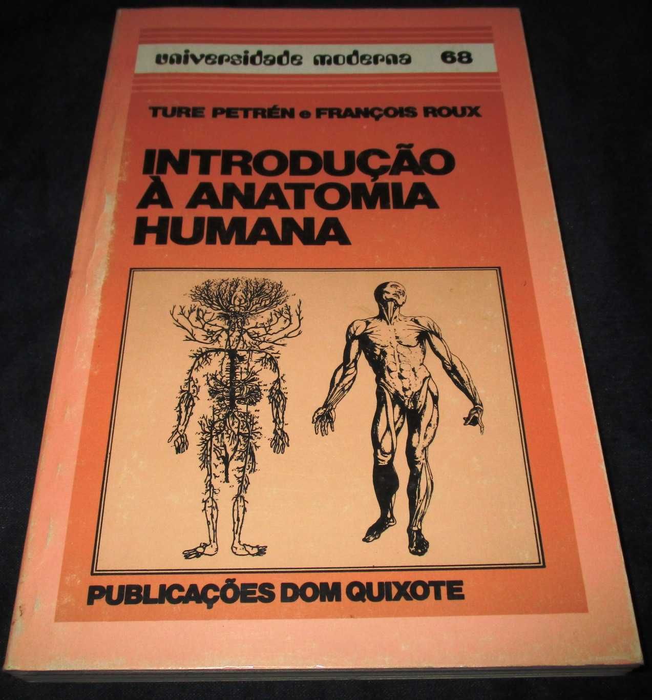 Livro Introdução à Anatomia Humana Ture Petrén e François Roux