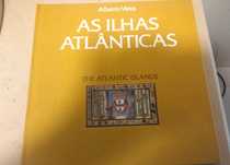 Livro de filatelia "As ilhas atlânticas "