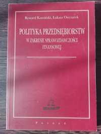 "Polityka przedsiebiorstw w zakresie sprawozdawczości finansowej"