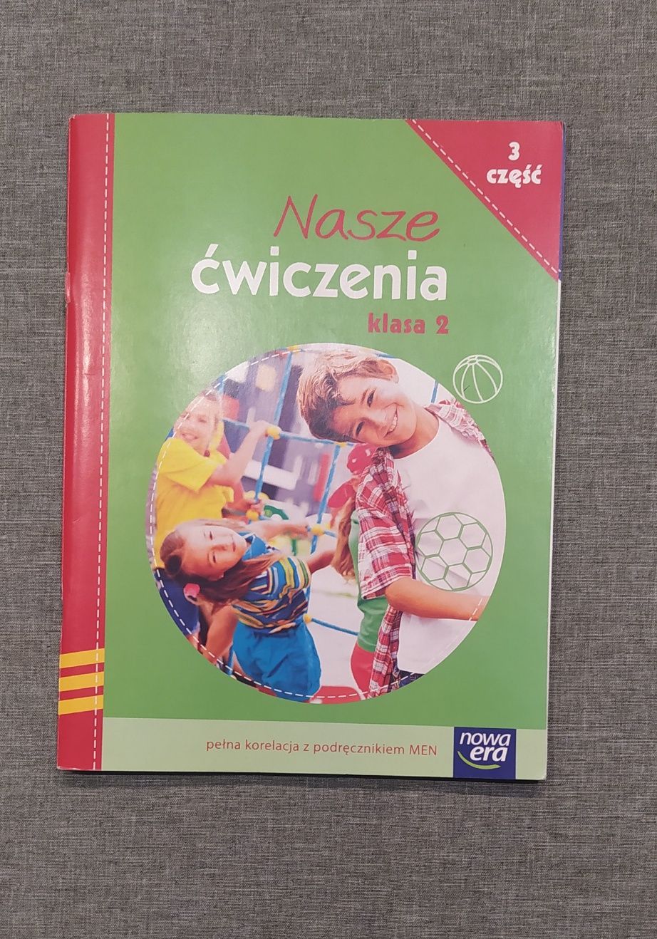 Nasze Ćwiczenia. Klasa 2. Część 3