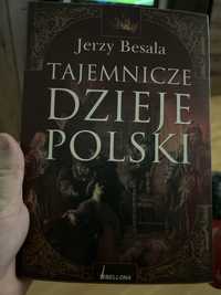 Tajwmnicze dzieje Polski. Jerzy Besala.
