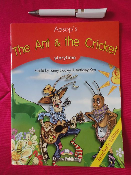 Книга The ant & the cricket (Storytime Stage 2) Teacher's edition