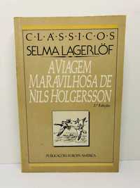 A Viagem Maravilhosa de Nils Holgersson - Selma Lagerlof