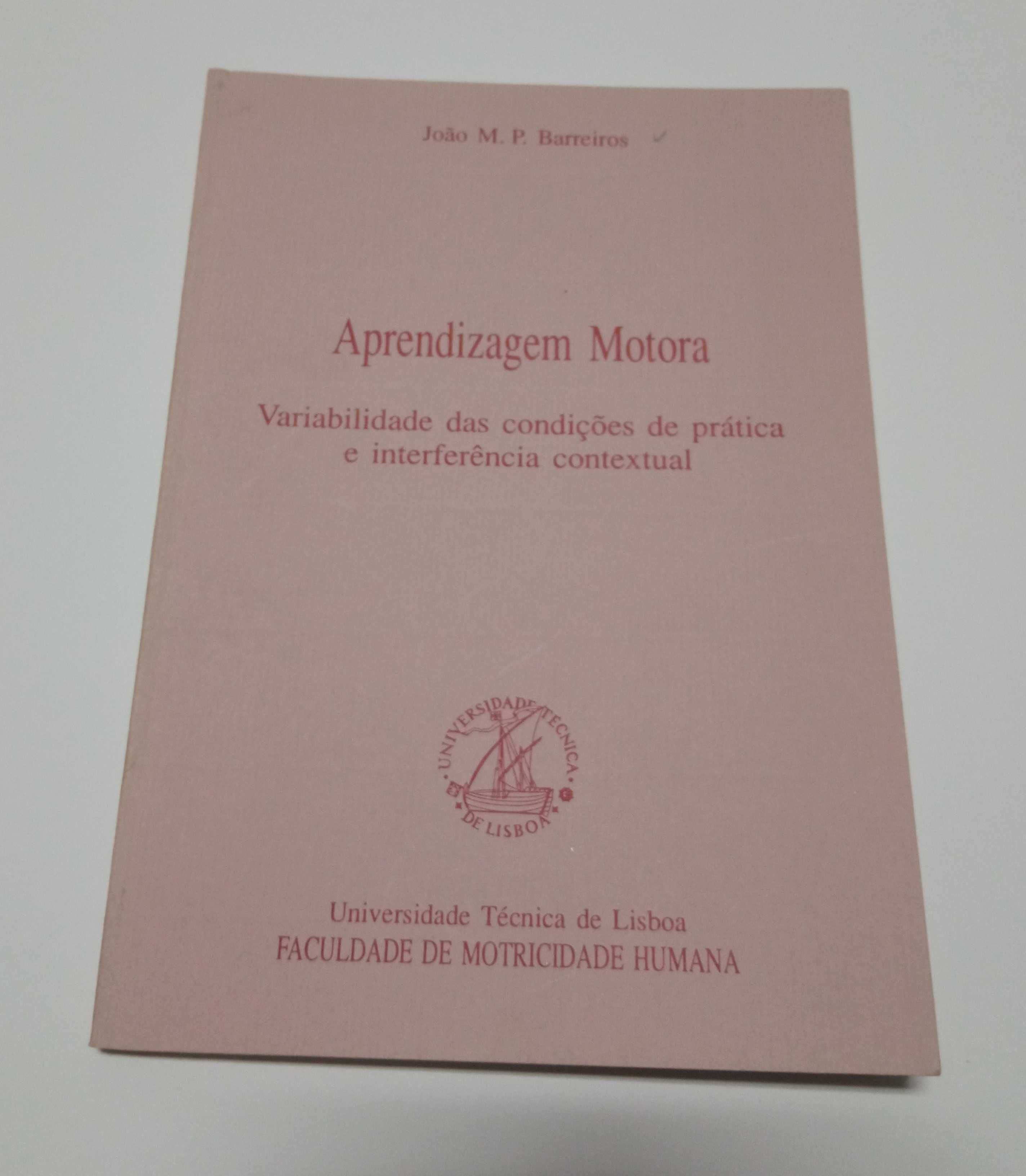 Aprendizagem motora, de João M. PBarreiros