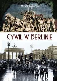 Cywil W Berlinie, Antoni Sobański