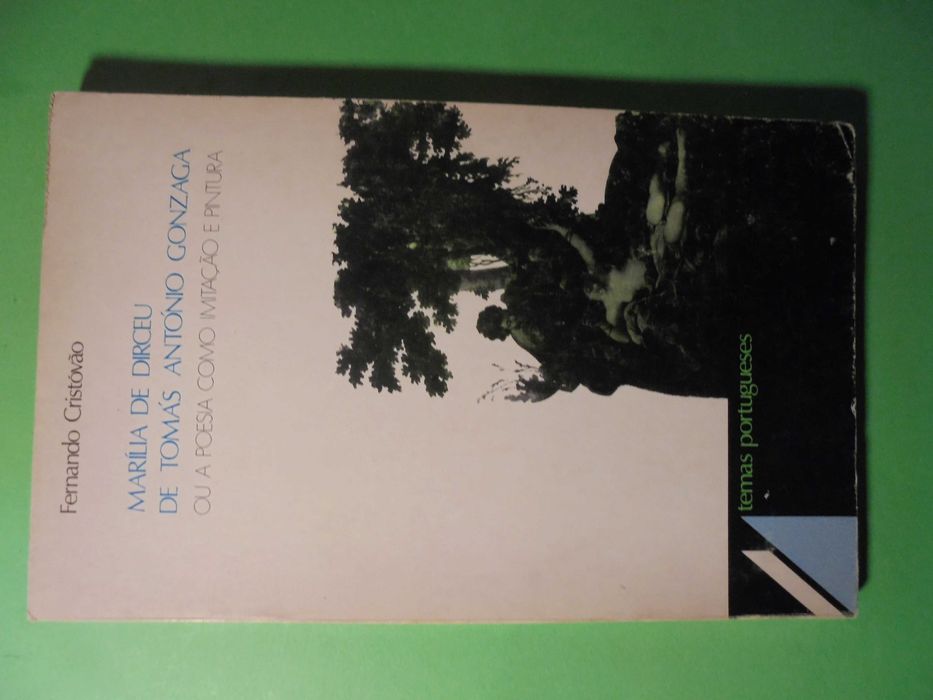 Cristovão (Fernando);Marília de Dirceu de Tomás António Gonzaga