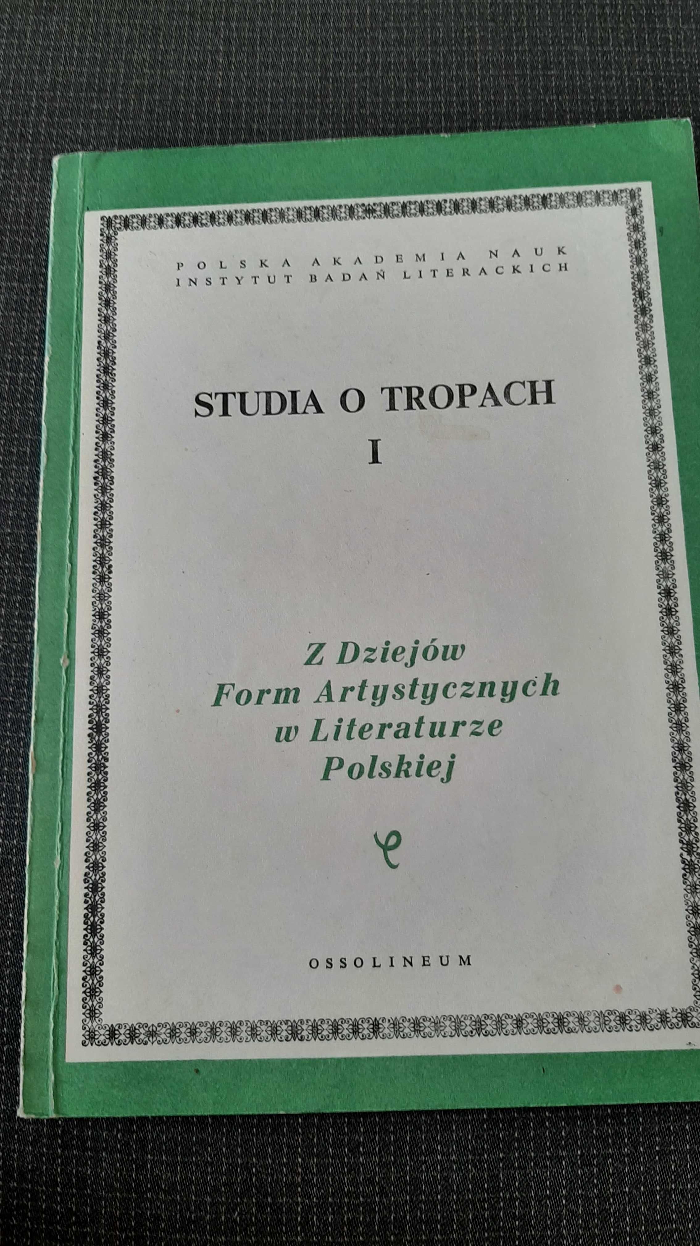 Poetyka Studia o tropach 1 T. Dobrzyńska Z dziejów form artystycznych