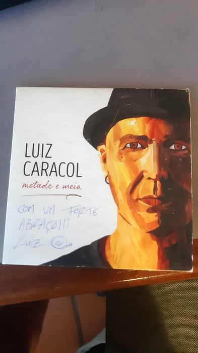 Luiz Caracol - Metada e meia (assinado)