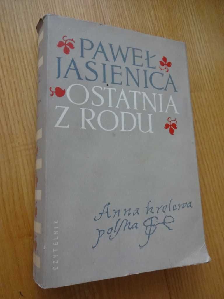 Ostatnia Z Rodu - Paweł Jasienica