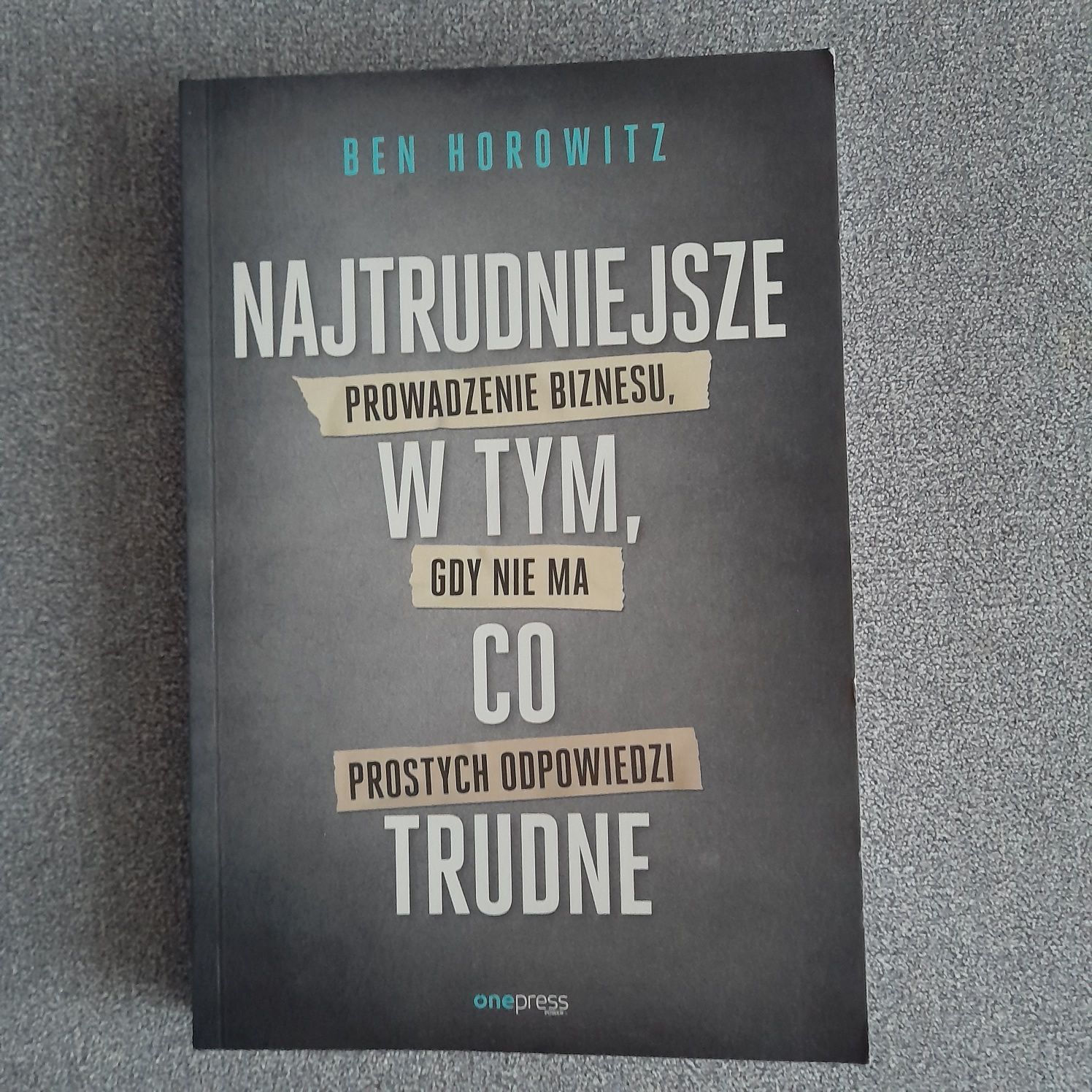 Najtrudniejsze w tym co trudne Horowitz