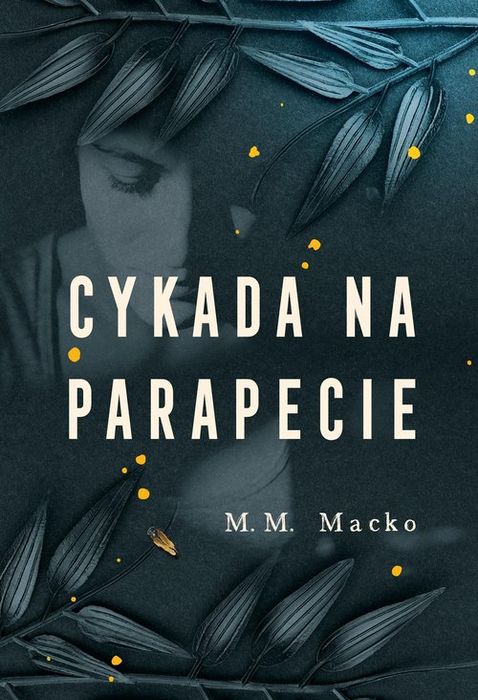 Cykada Na Parapecie Macko M.m.