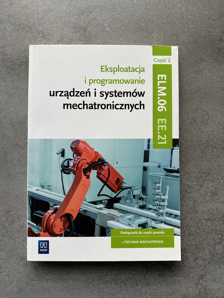 Eksploatacja i programowanie urządzeń i systemów mechatronicznych