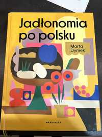 Marta Dymek  Jadłonomia po polsku