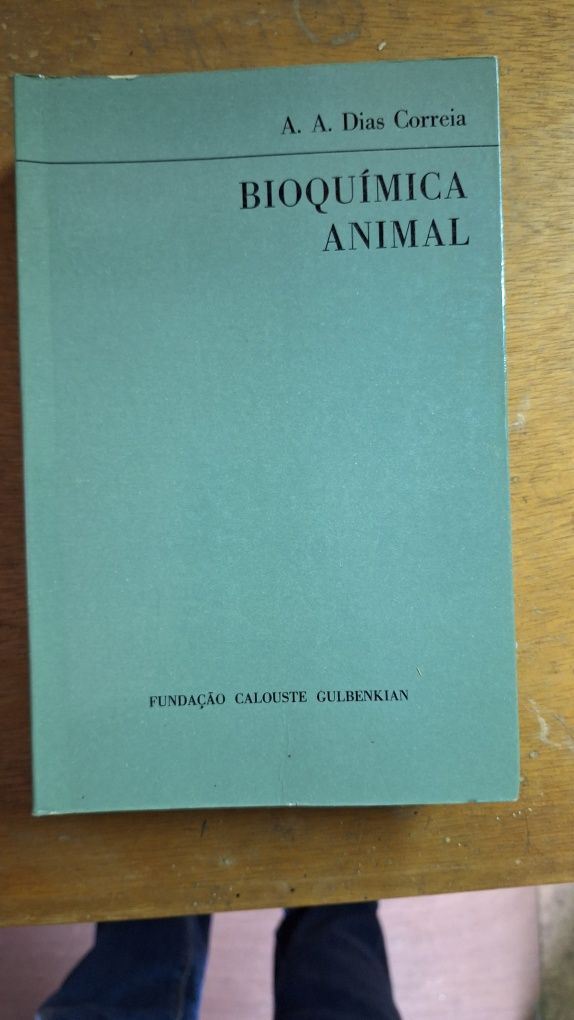 Bioquímica Animal, edições Gulbenkian, anos 70