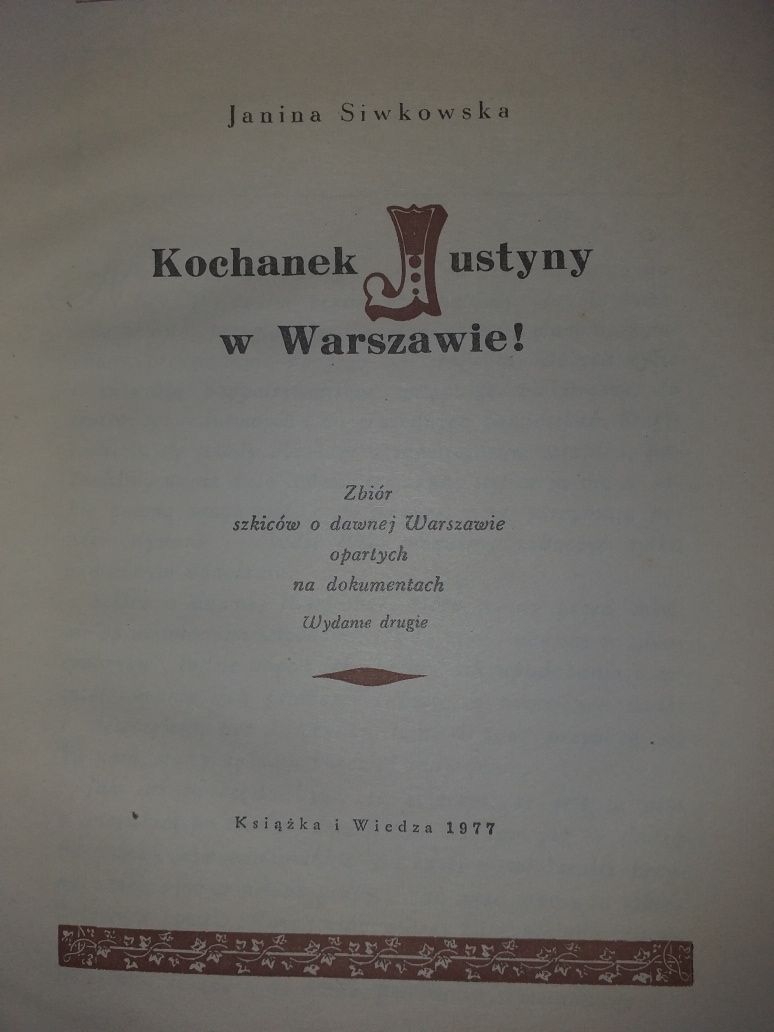 J.Siwkowska Kochanek Justyny w Warszawie KiW 1977