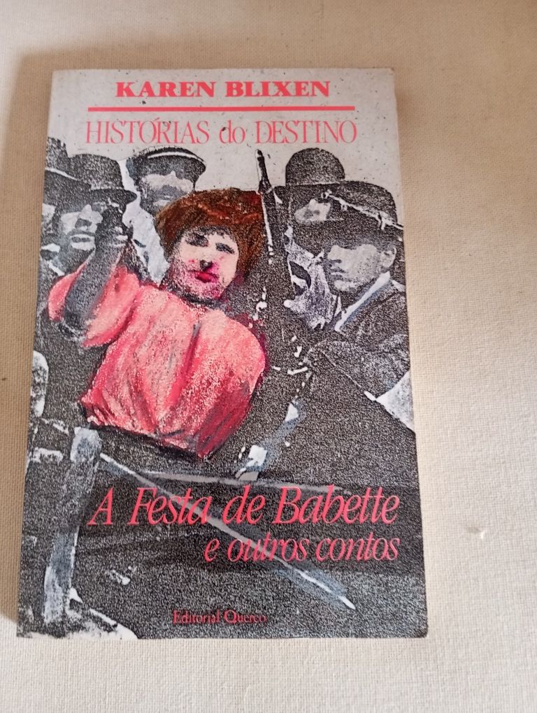 Karen Blixen - A festa de Babete e outros Contos