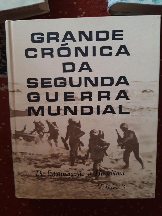 3 Livros de colecção da "Grande Crónica da Segunda Guerra Mundial"