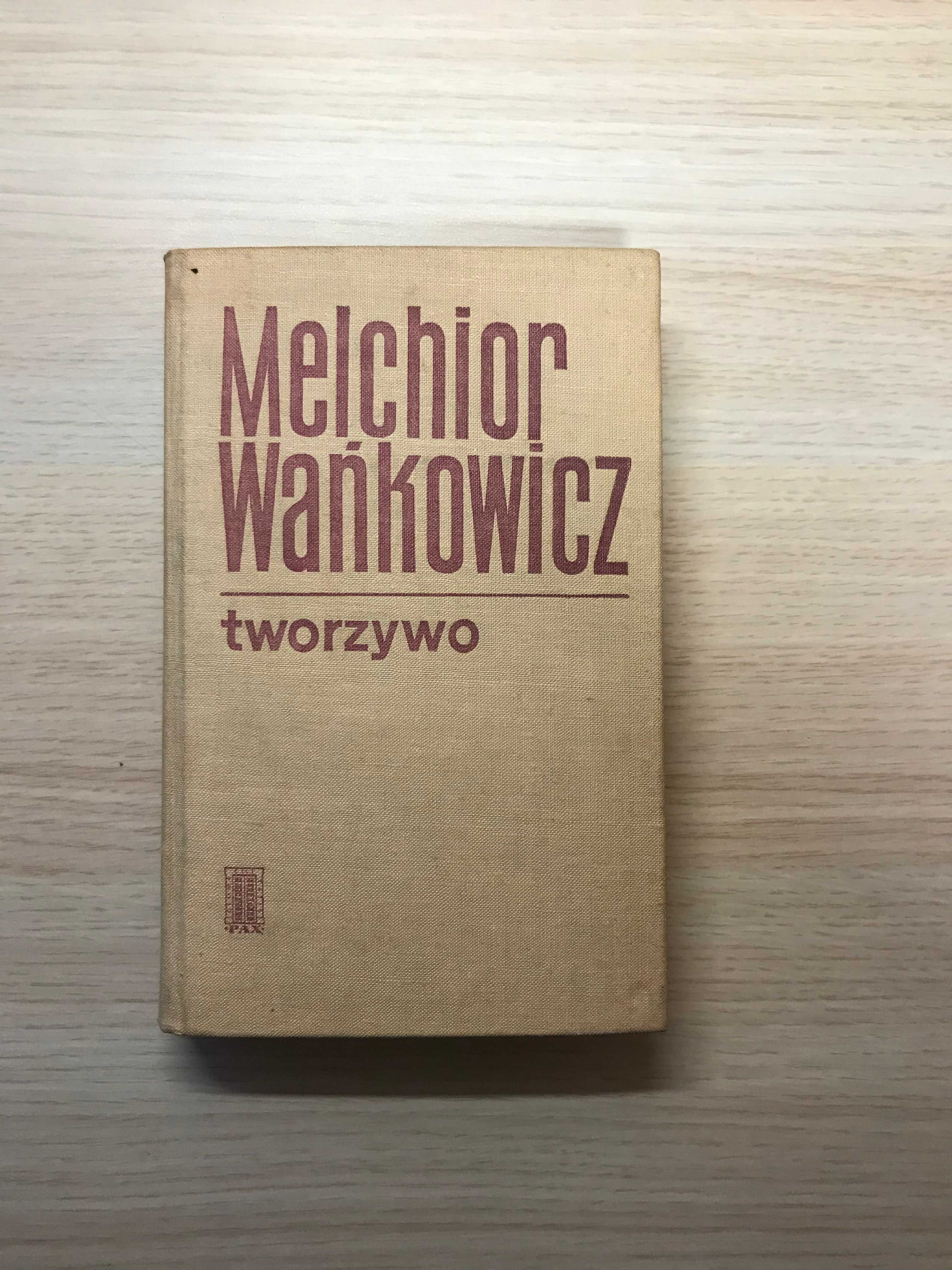 Tworzywo - Melchior Wańkowicz Z AUTOGRAFEM kolekcjonerska autograf