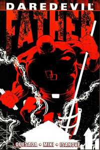 Daredevil: Father - Joe Quesada