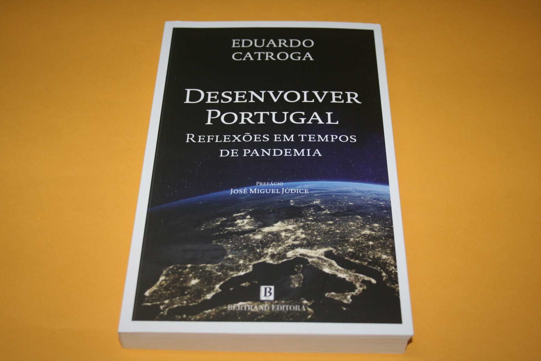 [] Desenvolver Portugal, de Eduardo Catroga