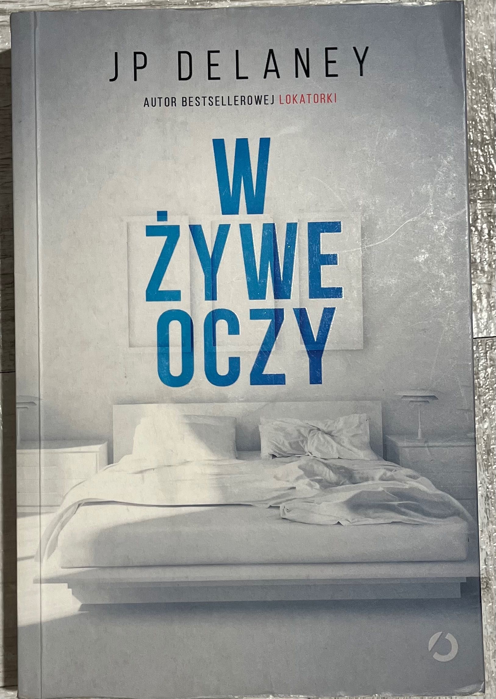 Książka „ W żywe oczy” JP Delaney