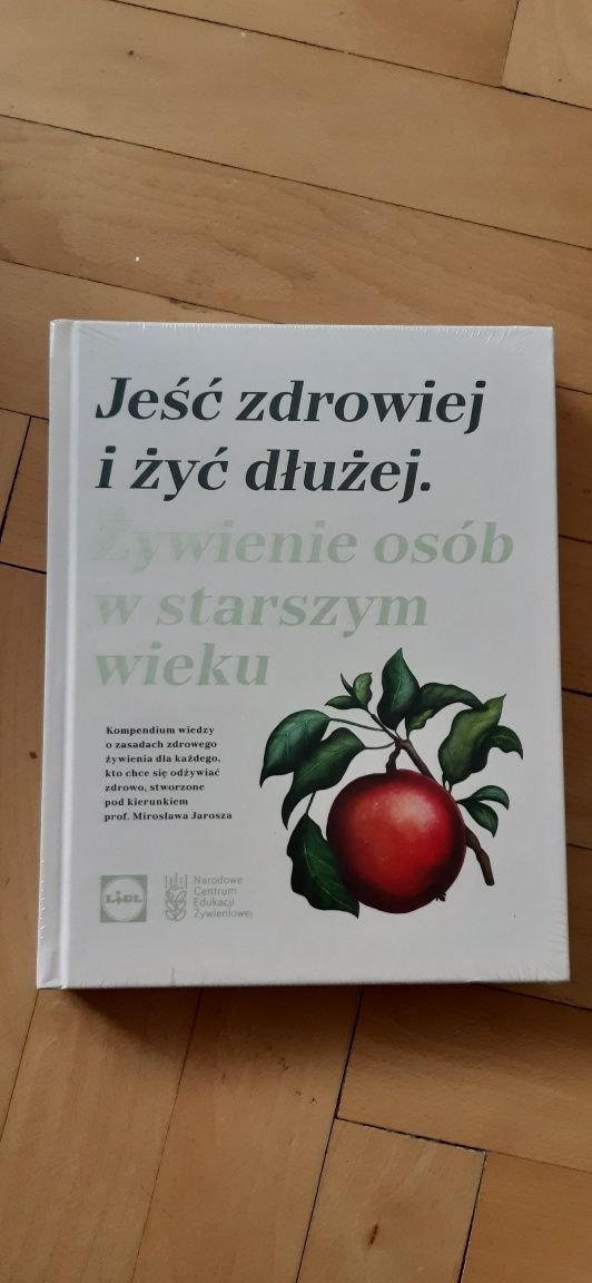 Jeść zdrowiej i żyć dłużej. Folia.